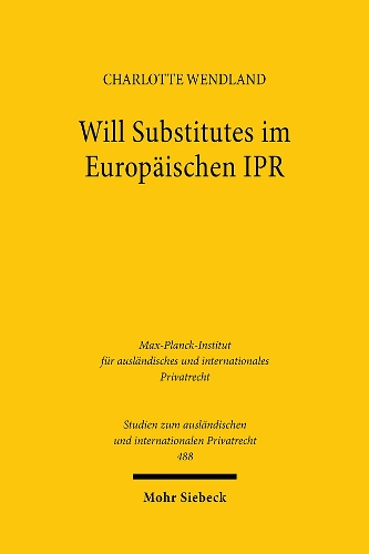 Will Substitutes im Europaeischen IPR