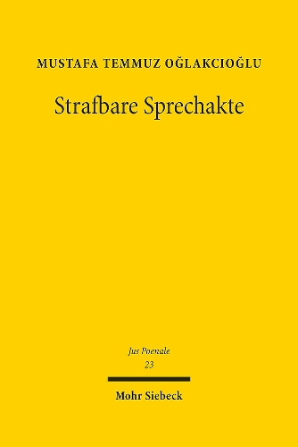 Strafbare Sprechakte