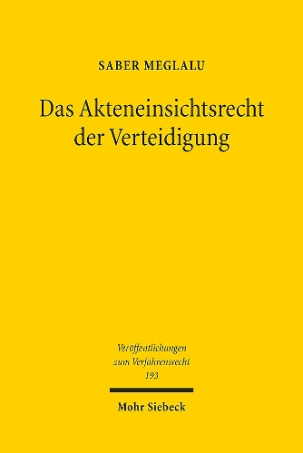 Das Akteneinsichtsrecht der Verteidigung