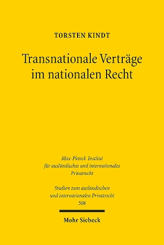 Transnationale Vertraege im nationalen Recht