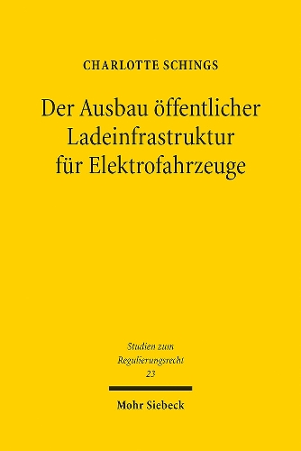 Der Ausbau oeffentlicher Ladeinfrastruktur fuer Elektrofahrzeuge