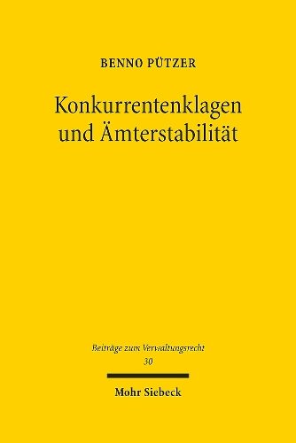 Konkurrentenklagen und Aemterstabilitaet