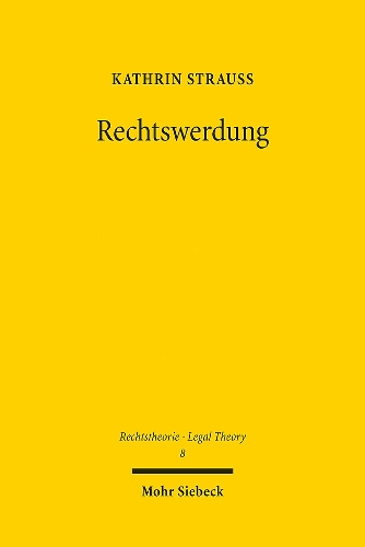 Rechtswerdung