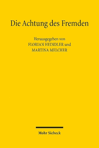 Die Achtung des Fremden
