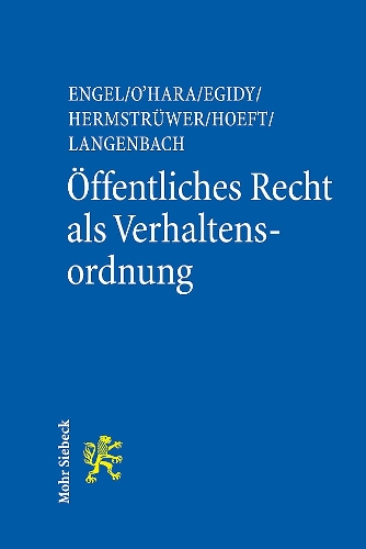 Oeffentliches Recht als Verhaltensordnung