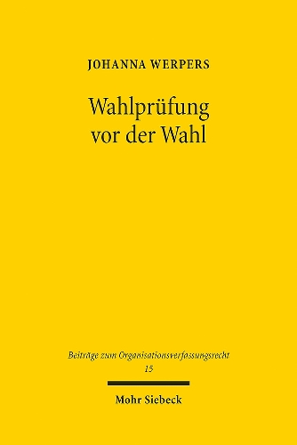 Wahlpruefung vor der Wahl