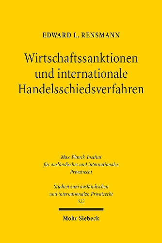 Wirtschaftssanktionen und internationale Handelsschiedsverfahren