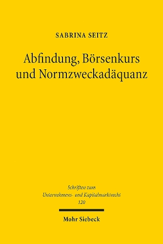 Abfindung, Boersenkurs und Normzweckadaequanz