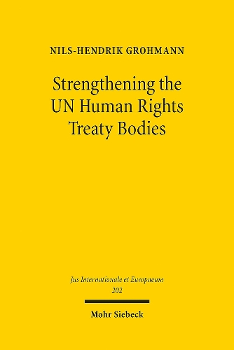 Strengthening the UN Human Rights Treaty Bodies