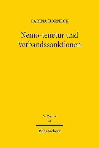 Nemo-tenetur und Verbandssanktionen.