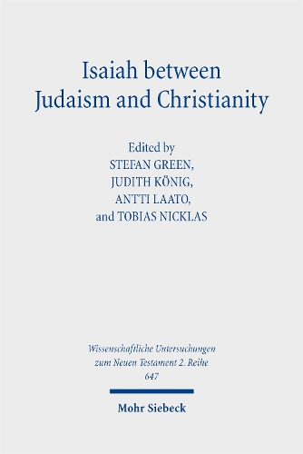 Isaiah between Judaism and Christianity