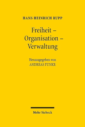 Freiheit - Organisation - Verwaltung