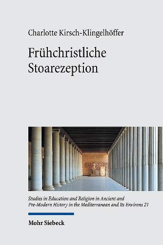 Fruehchristliche Stoarezeption