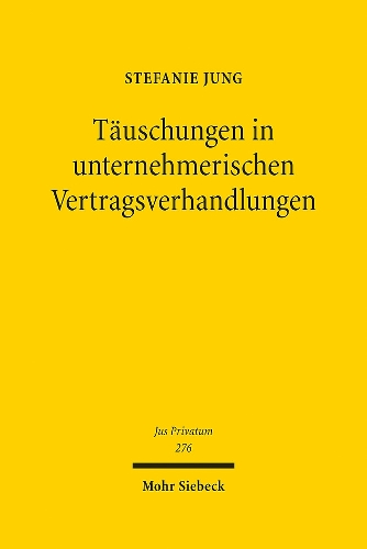 Taeuschungen in unternehmerischen Vertragsverhandlungen.