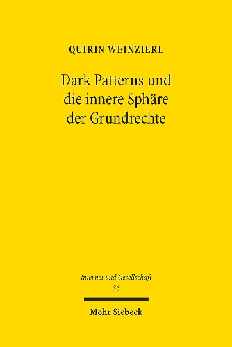 Dark Patterns und die innere Sphaere der Grundrechte