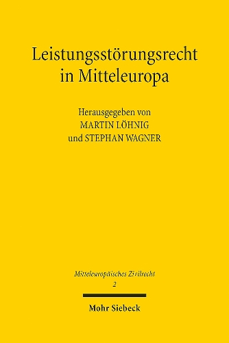 Leistungsstoerungsrecht in Mitteleuropa