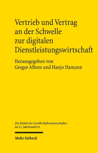 Vertrieb und Vertrag an der Schwelle zur digitalen Dienstleistungswirtschaft.