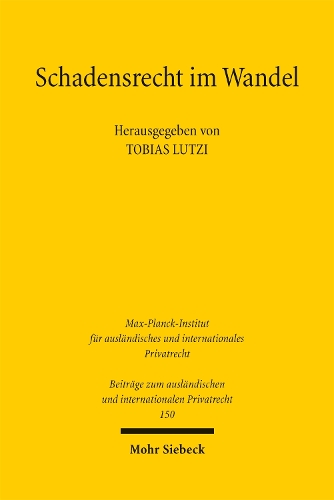 Schadensrecht im Wandel
