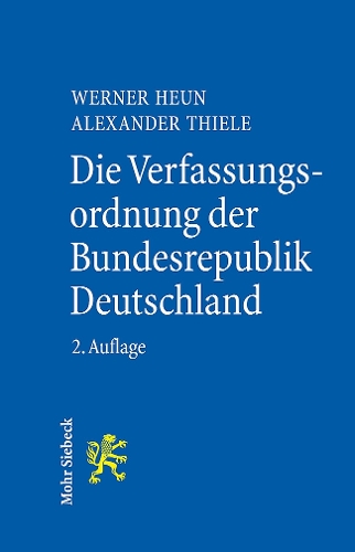 Die Verfassungsordnung der Bundesrepublik Deutschland.