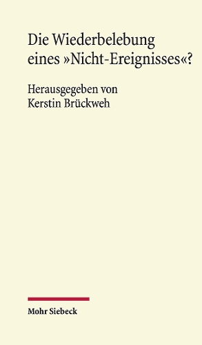 Die Wiederbelebung eines "Nicht-Ereignisses"?