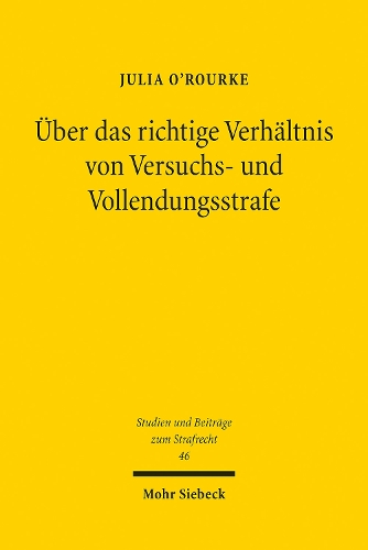 Ueber das richtige Verhaeltnis von Versuchs- und Vollendungsstrafe.