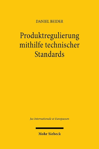 Produktregulierung mithilfe technischer Standards