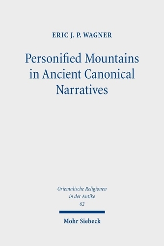 Personified Mountains in Ancient Canonical Narratives