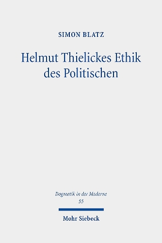 Helmut Thielickes Ethik des Politischen