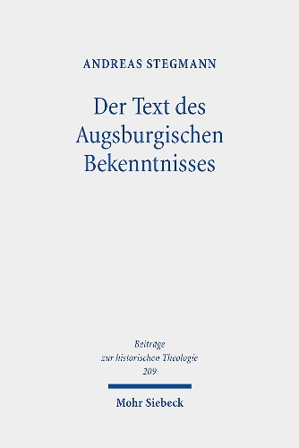 Der Text des Augsburgischen Bekenntnisses