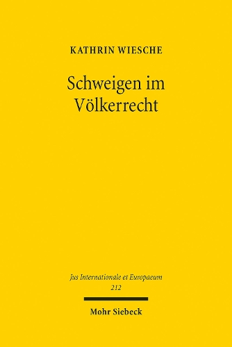 Schweigen im Voelkerrecht.