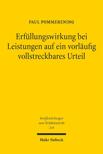 Erfuellungswirkung bei Leistungen auf ein vorlaeufig vollstreckbares Urteil.