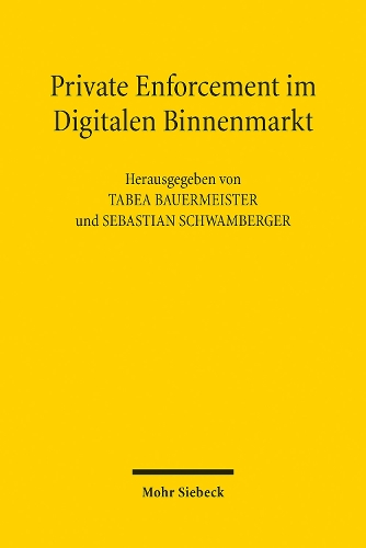 Private Enforcement im Digitalen Binnenmarkt.