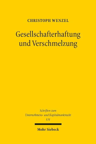 Gesellschafterhaftung und Verschmelzung