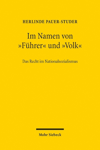 Im Namen von "Fuehrer" und "Volk"