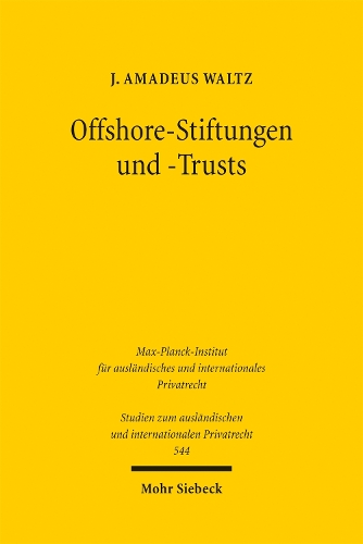 Offshore-Stiftungen und -Trusts