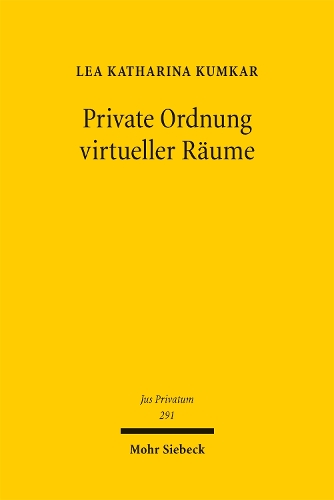 Private Ordnung virtueller Raeume.