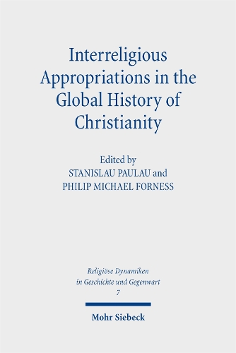 Interreligious Appropriations in the Global History of Christianity.