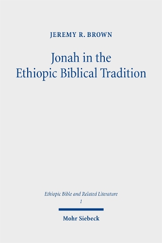 Jonah in the Ethiopic Biblical Tradition.