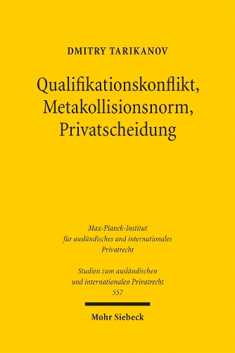 Qualifikationskonflikt, Metakollisionsnorm, Privatscheidung