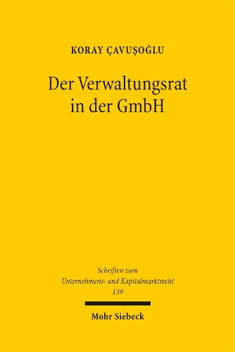 Der Verwaltungsrat in der GmbH.