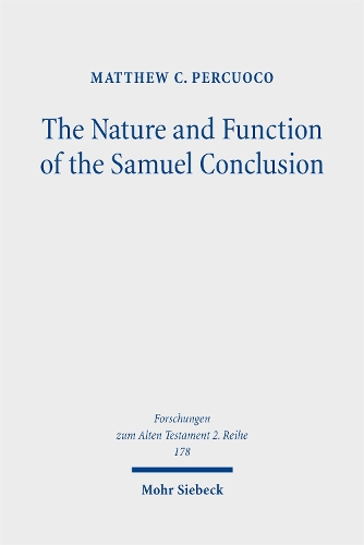The Nature and Function of the Samuel Conclusion