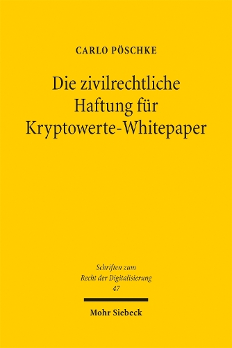 Die zivilrechtliche Haftung fuer Kryptowerte-Whitepaper.