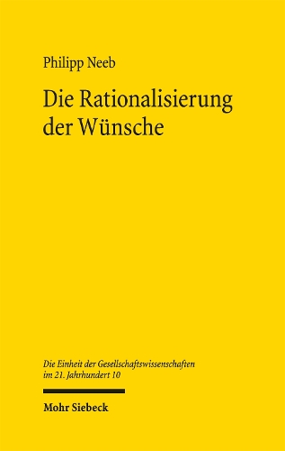 Die Rationalisierung der Wuensche