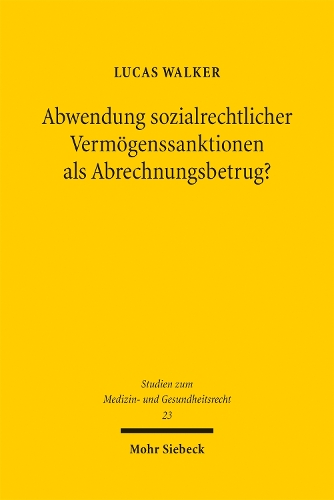 Abwendung sozialrechtlicher Vermoegenssanktionen als Abrechnungsbetrug?