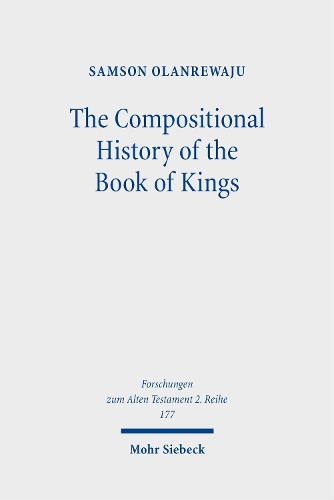 The Compositional History of the Book of Kings
