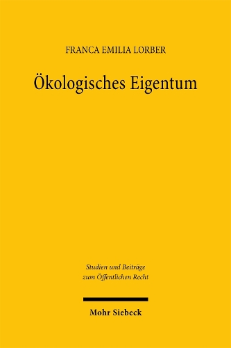 Ökologisches Eigentum.