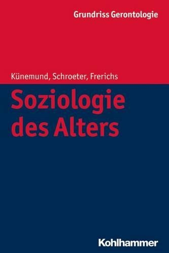 Soziologie des Alters.