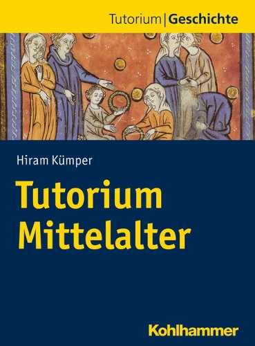 Tutorium Mittelalter.
