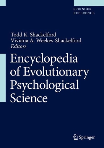 Encyclopedia of Evolutionary Psychological Science.