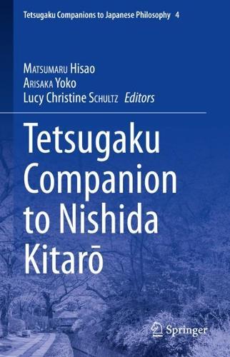 Tetsugaku Companion to Nishida Kitaro.